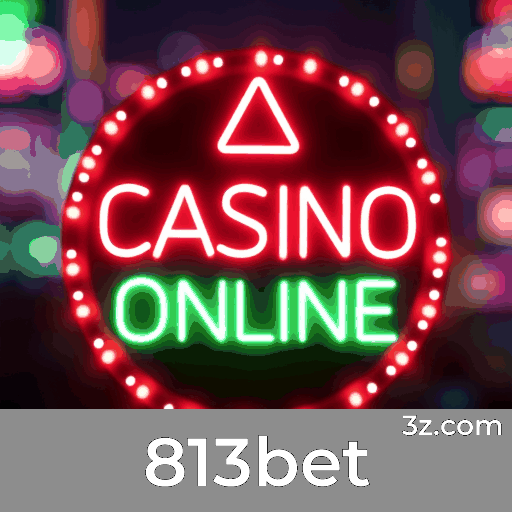 813bet: Desbloqueie Bônus e Ofertas Surpreendentes